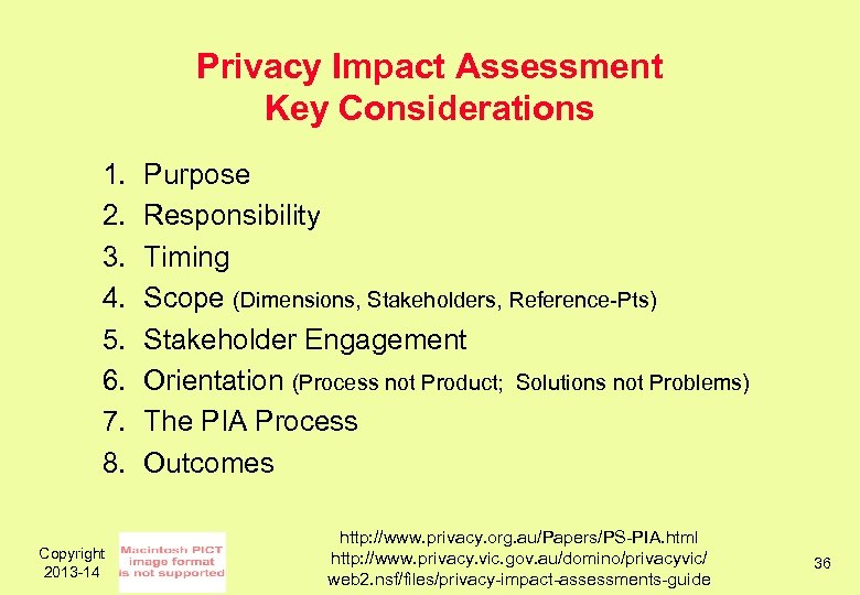 Privacy Impact Assessment Key Considerations 1. 2. 3. 4. 5. 6. 7. 8. Copyright