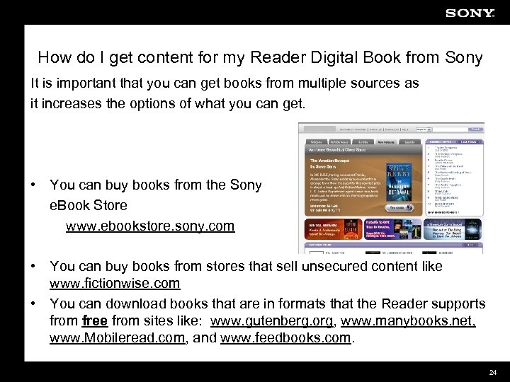 How do I get content for my Reader Digital Book from Sony It is