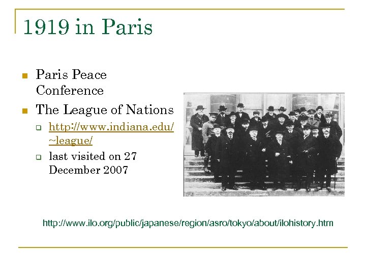 1919 in Paris n n Paris Peace Conference The League of Nations q q