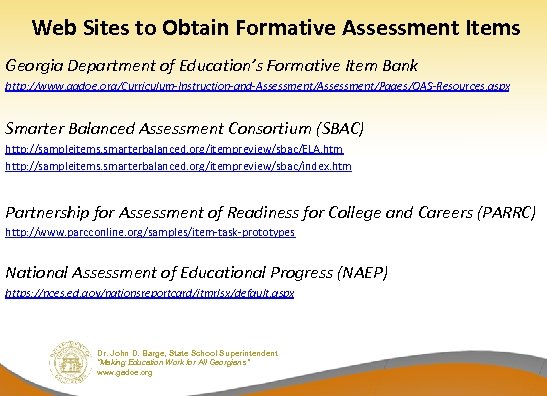Web Sites to Obtain Formative Assessment Items Georgia Department of Education’s Formative Item Bank