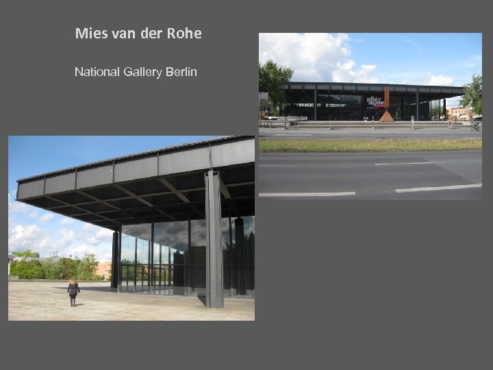 Mies van der Rohe National Gallery Berlin 