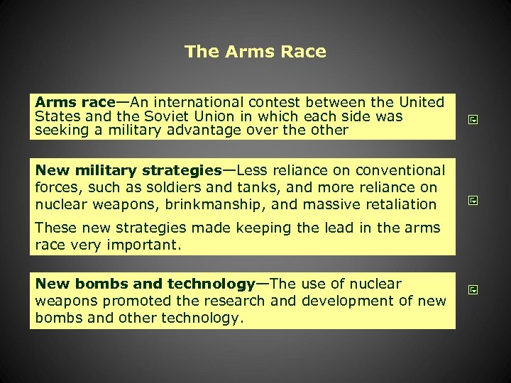 The Arms Race Arms race—An international contest between the United States and the Soviet