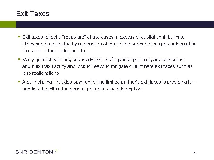 Exit Taxes § Exit taxes reflect a “recapture” of tax losses in excess of