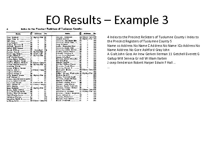 EO Results – Example 3 4 Index to the Precinct Re. Sisters of Tuolumne