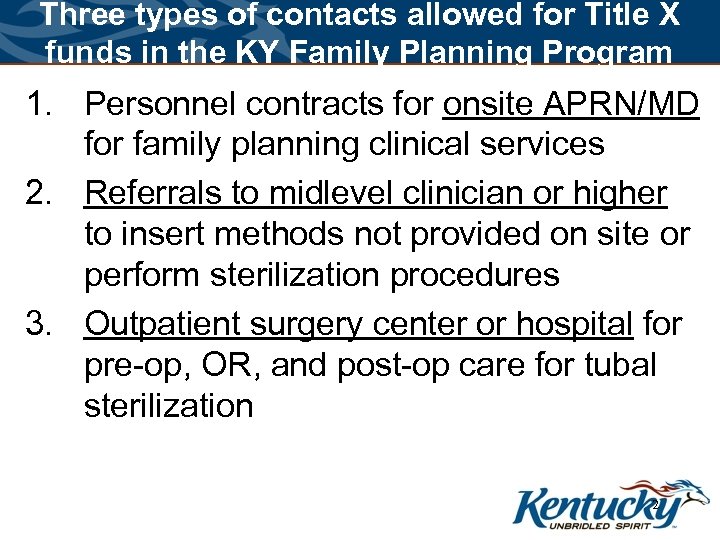 Three types of contacts allowed for Title X funds in the KY Family Planning