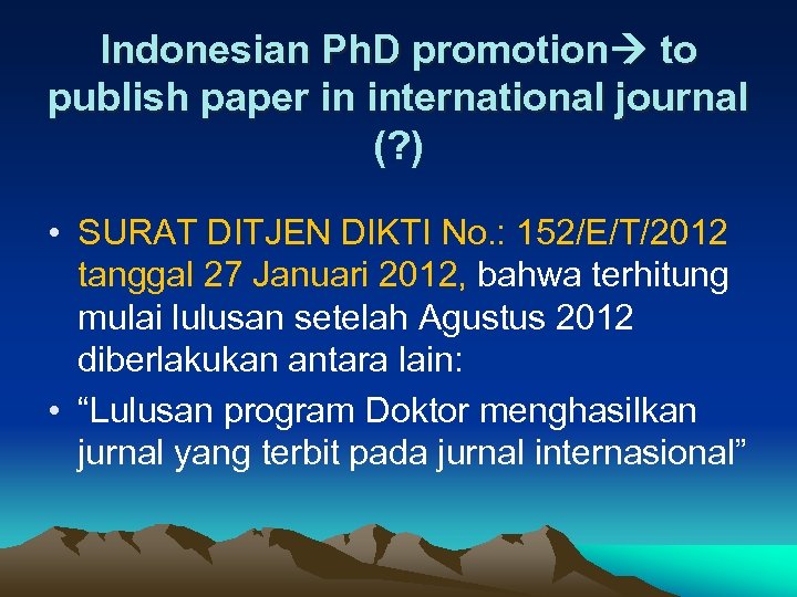 Indonesian Ph. D promotion to publish paper in international journal (? ) • SURAT