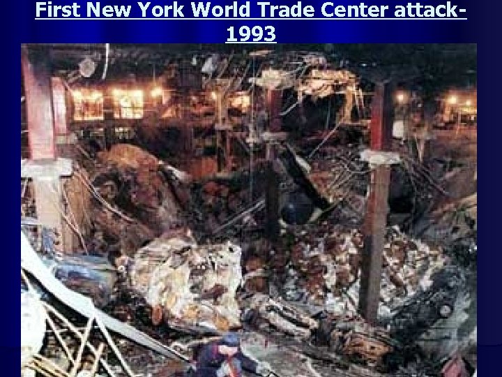 First New York World Trade Center attack 1993 13 