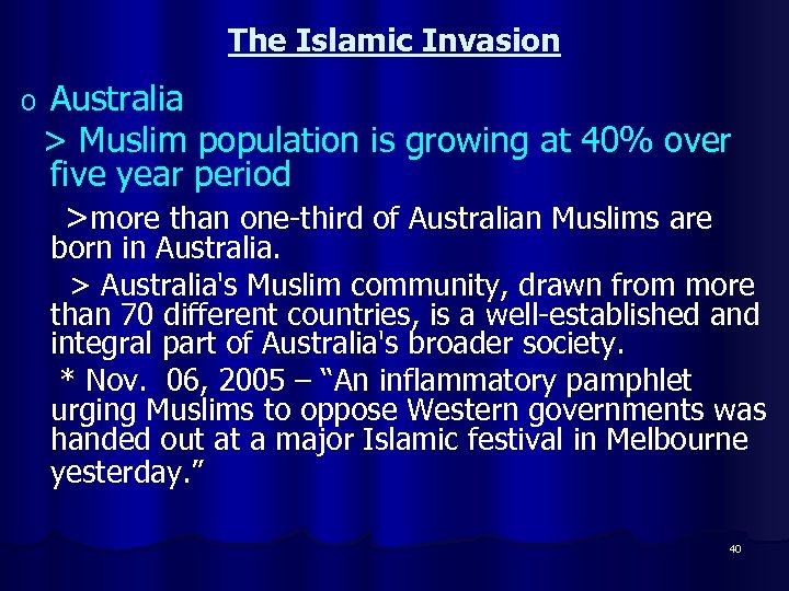 The Islamic Invasion Australia > Muslim population is growing at 40% over five year
