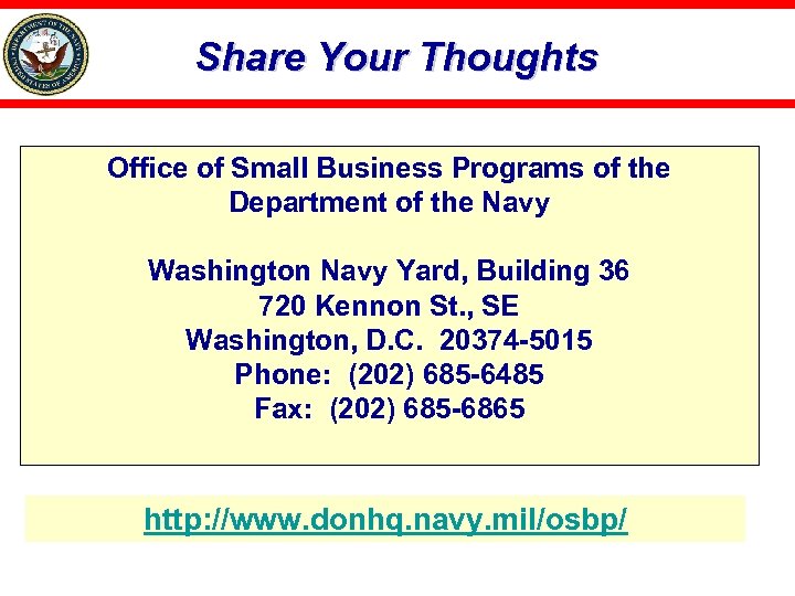 Share Your Thoughts Office of Small Business Programs of the Department of the Navy