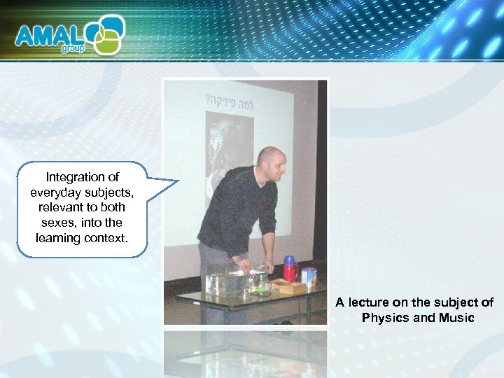 Integration of everyday subjects, relevant to both sexes, into the learning context. A lecture