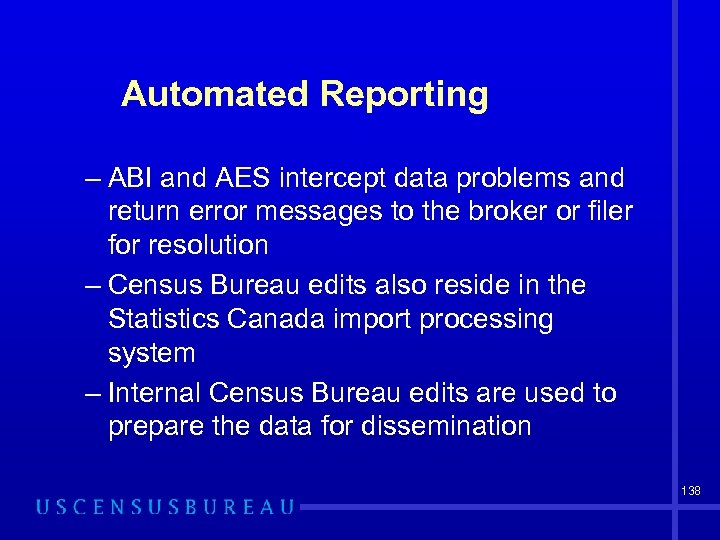 Automated Reporting – ABI and AES intercept data problems and return error messages to