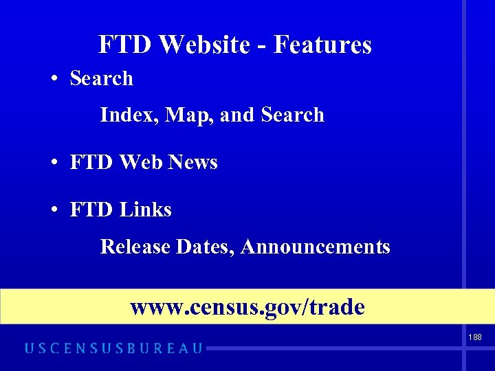 FTD Website - Features • Search Index, Map, and Search • FTD Web News