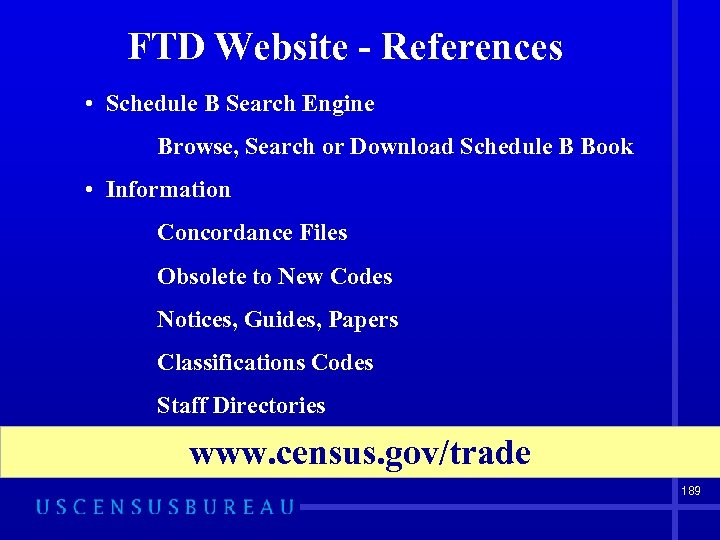 FTD Website - References • Schedule B Search Engine Browse, Search or Download Schedule