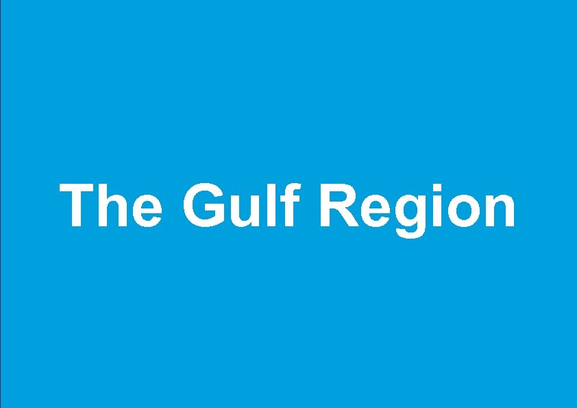 The Gulf Region 