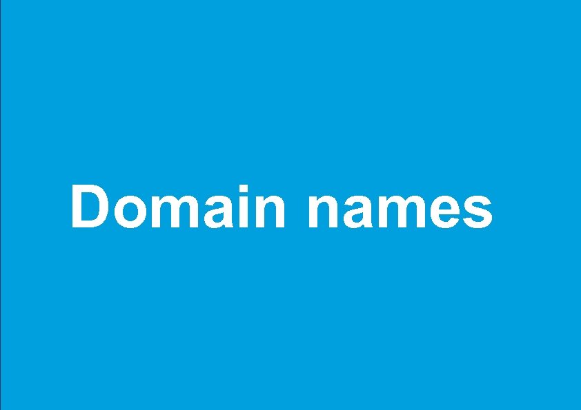 Domain names 