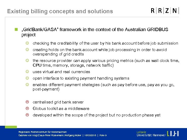 Existing billing concepts and solutions n „Grid. Bank/GASA” framework in the context of the