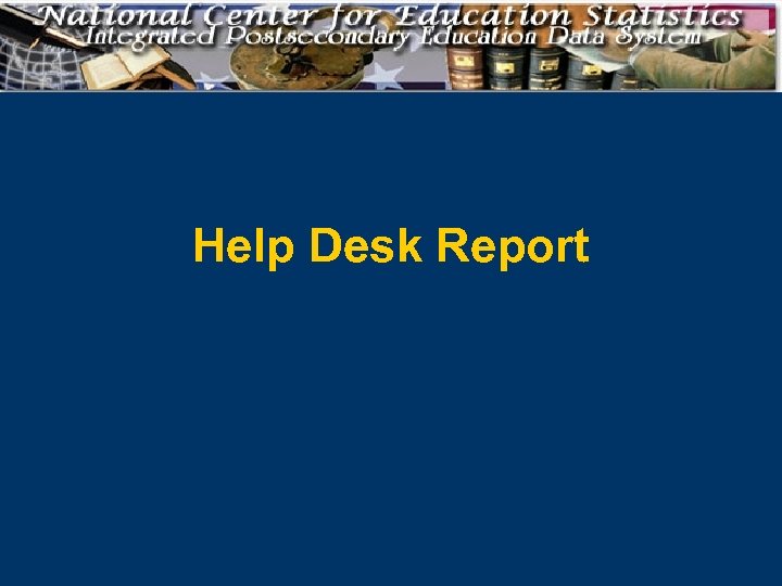 Help Desk Report 