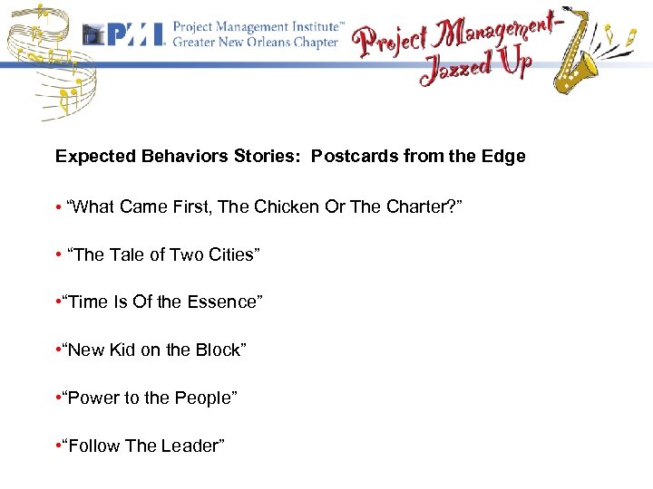 Expected Behaviors Stories: Postcards from the Edge • “What Came First, The Chicken Or