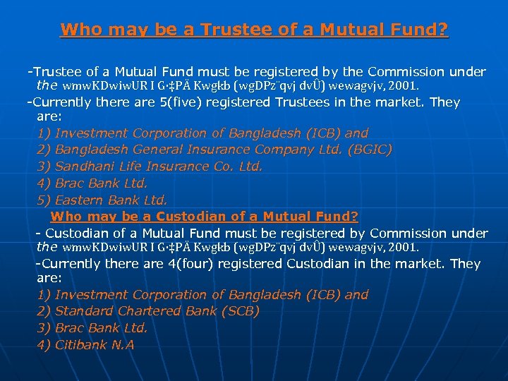  Who may be a Trustee of a Mutual Fund? -Trustee of a Mutual