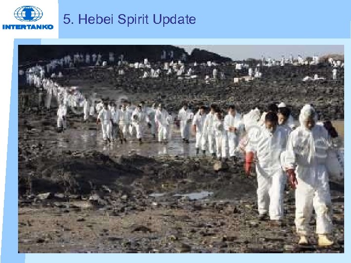 5. Hebei Spirit Update 