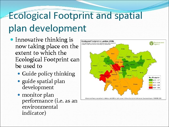 Ecological Footprint and spatial plan development Innovative thinking is now taking place on the