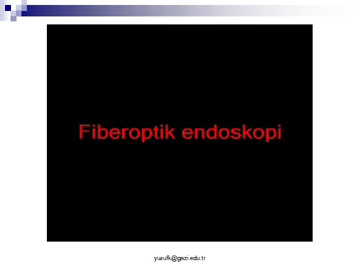 yusufk@gazi. edu. tr 