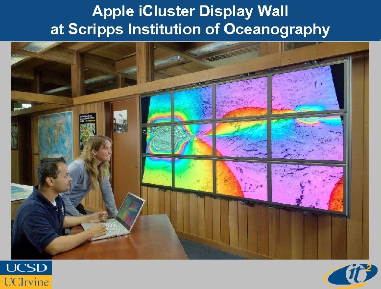 Apple i. Cluster Display Wall at Scripps Institution of Oceanography 