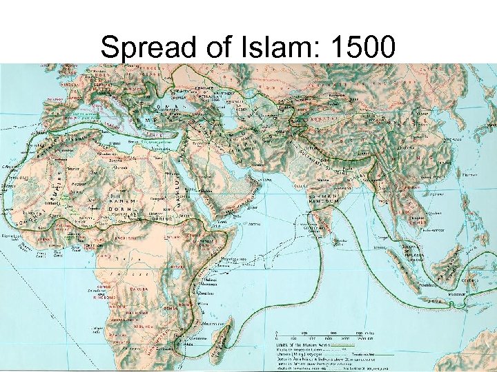 Spread of Islam: 1500 