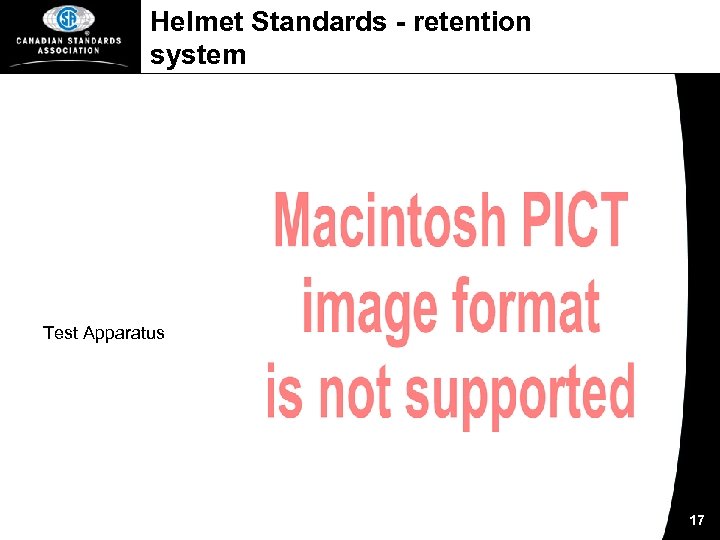 Helmet Standards - retention system Test Apparatus 17 