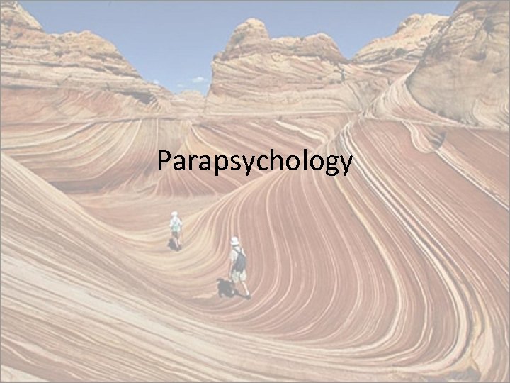 Parapsychology 