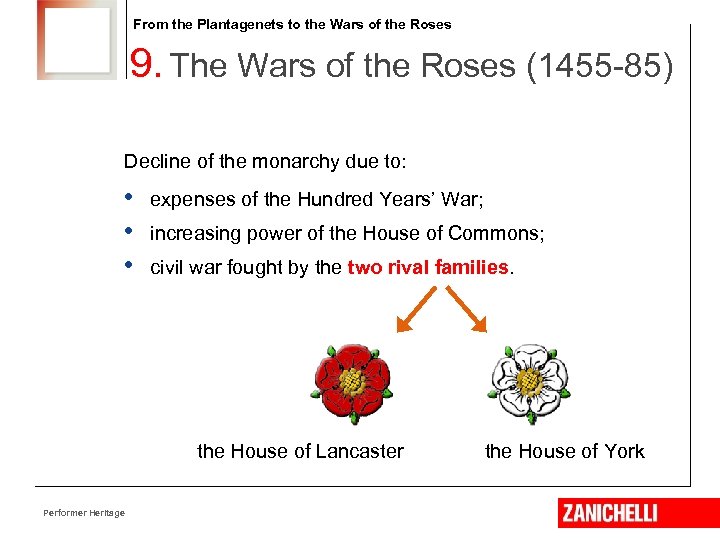 From the Plantagenets to the Wars of the Roses 9. The Wars of the