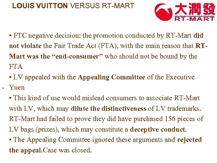 LOUIS VUITTON VERSUS RT-MART • FTC negative decision: the promotion conducted by RT-Mart did