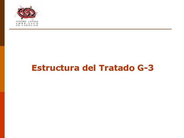 Estructura del Tratado G-3 