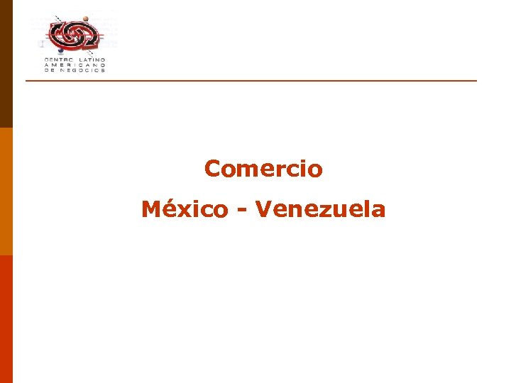Comercio México - Venezuela 
