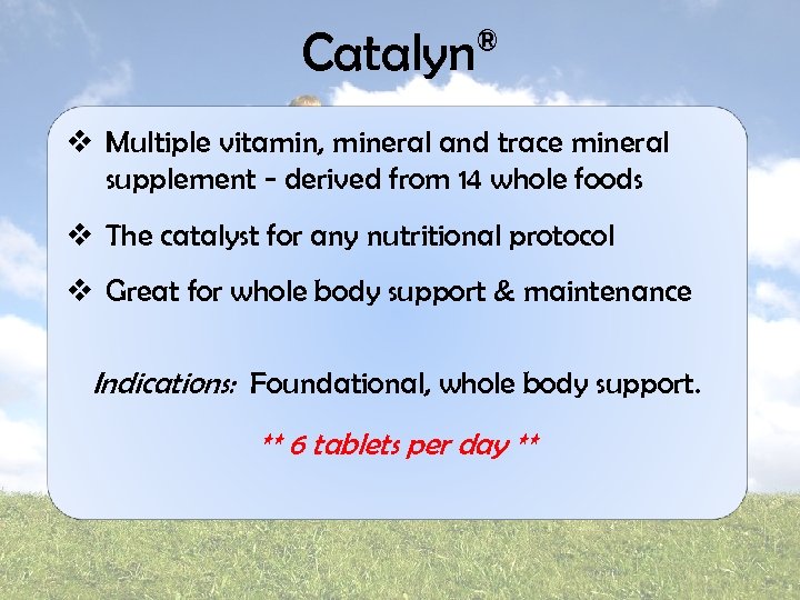 Catalyn® v Multiple vitamin, mineral and trace mineral supplement - derived from 14 whole