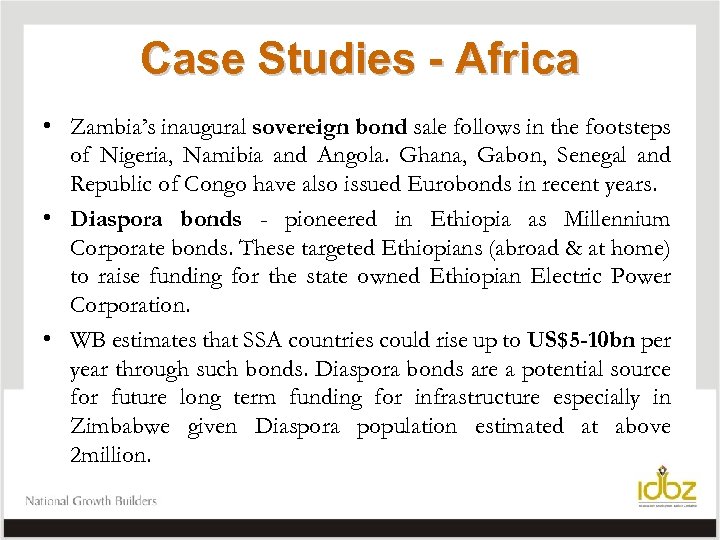 Case Studies - Africa • Zambia’s inaugural sovereign bond sale follows in the footsteps