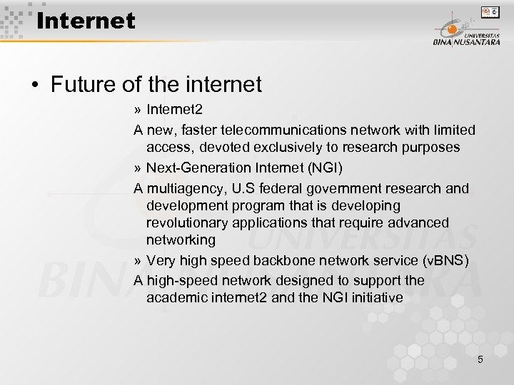 Internet • Future of the internet » Internet 2 A new, faster telecommunications network