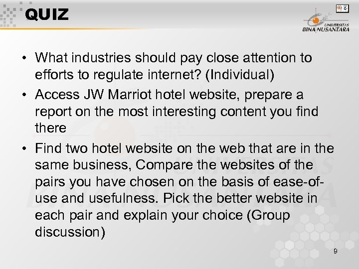 QUIZ • What industries should pay close attention to efforts to regulate internet? (Individual)