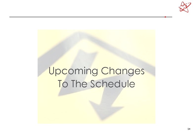 Upcoming Changes To The Schedule 24 