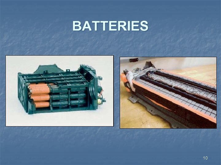 BATTERIES 10 