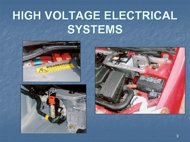 HIGH VOLTAGE ELECTRICAL SYSTEMS 8 