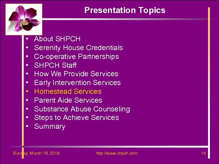 Presentation Topics • • • About SHPCH Serenity House Credentials Co-operative Partnerships SHPCH Staff