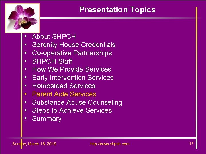 Presentation Topics • • • About SHPCH Serenity House Credentials Co-operative Partnerships SHPCH Staff