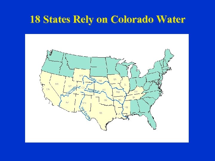 18 States Rely on Colorado Water 