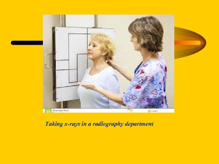 Taking x-rays in a radiography department 