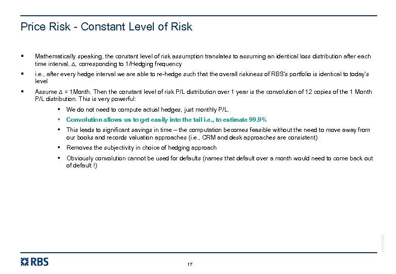 Price Risk - Constant Level of Risk § Mathematically speaking, the constant level of