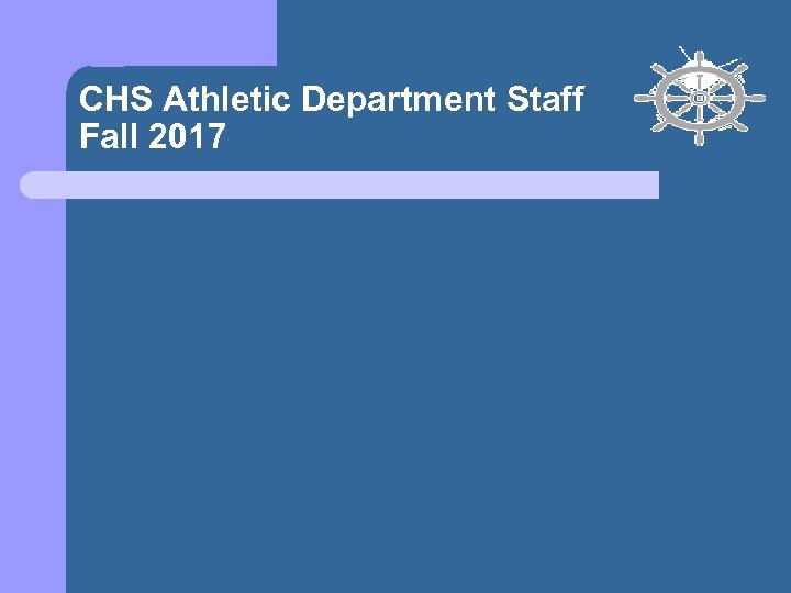 CHS Athletic Department Staff Fall 2017 