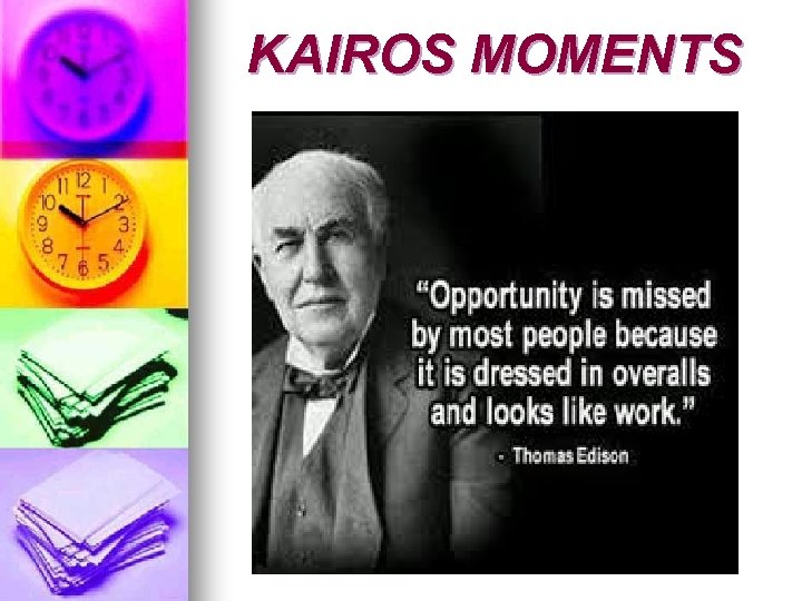 KAIROS MOMENTS 