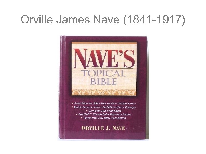 Orville James Nave (1841 -1917) 