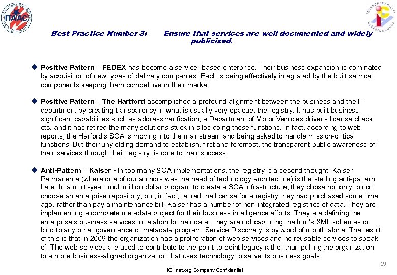 Best Practice Number 3: Ensure that services are well documented and widely publicized. u